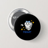 Badge Rond 5 Cm Toilet Time Chikawa Meme Funny Tee  (Devant & derrière)