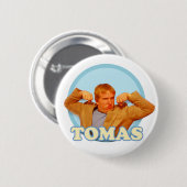 Badge Rond 5 Cm Tomas ! Ouais ! (Devant & derrière)