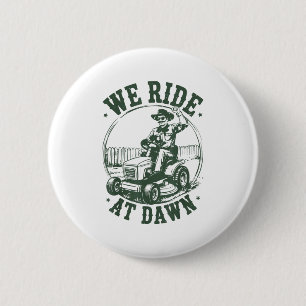 Badge Rond 5 Cm Tondeuse à gazon papa on roule à l'aube cadeau drô