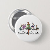 Badge Rond 5 Cm Top Ballet en moi (Devant & derrière)