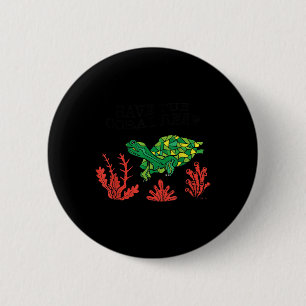 Badge Rond 5 Cm Tortue Coral Sauvez Le Coral Reef De l'environneme