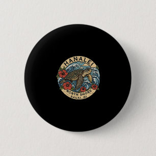Badge Rond 5 Cm Tortue de mer Hanalei Kauai Hawaï vacances hawaïen