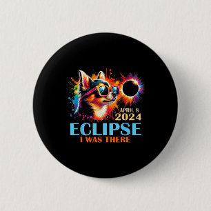 Badge Rond 5 Cm Total Solaire Eclipse 2024 Chihuahua Chien J'étais