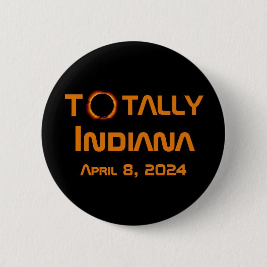 Badge Rond 5 Cm Totalement Indiana 2024 Solar Eclipse (Devant)