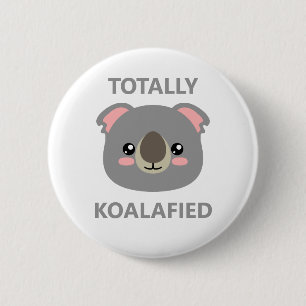 Badge Rond 5 Cm Totalement Koalafié