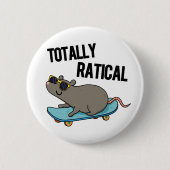 Badge Rond 5 Cm Totalement Ratial Fatigué Rat Pun (Devant)
