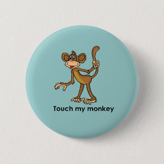 BADGE ROND 5 CM TOUCHER MON SINGE