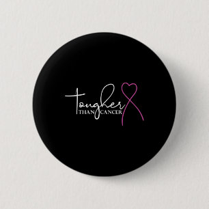 Badge Rond 5 Cm Tougher Than Cancer Breast Cancer