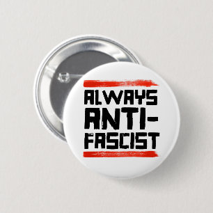 BADGE ROND 5 CM TOUJOURS ANTI-FASCISTE