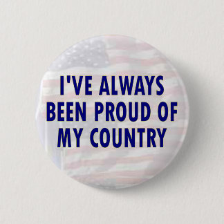 Badge Rond 5 Cm Toujours fier