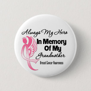 Badge Rond 5 Cm Toujours mon héros dans la mémoire Grand-mère Canc