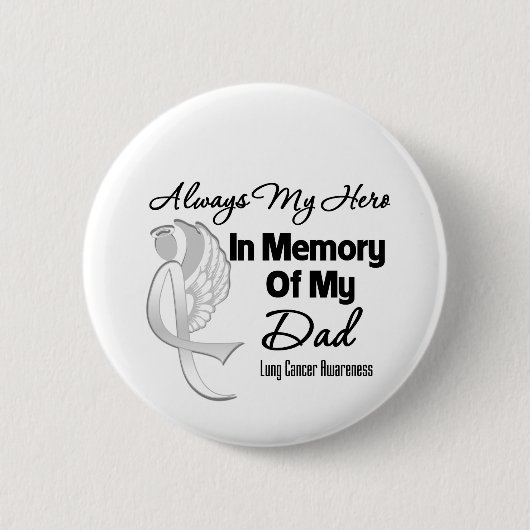 Badge Rond 5 Cm Toujours Mon Héros En Mémoire Papa - Cancer Du Pou (Devant)