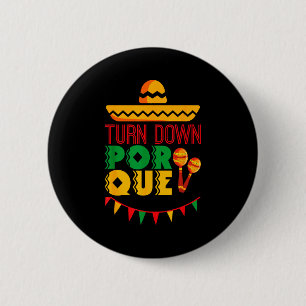 Badge Rond 5 Cm Tourner por qué - fiesta chapeau maracas conceptio