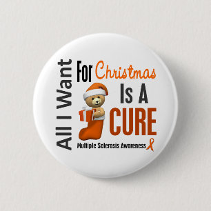 Badge Rond 5 Cm Tous que je veux pour la sclérose en plaques de