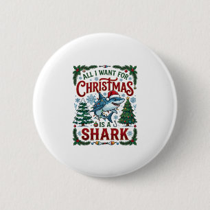 Badge Rond 5 Cm Tous veulent des arbres de Noël Shark