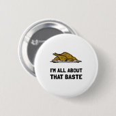 Badge Rond 5 Cm Tout À Propos De Ce Baste (Devant & derrière)