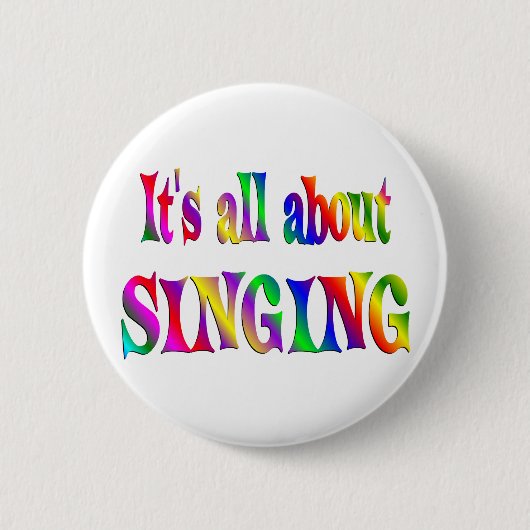 Badge Rond 5 Cm Tout au sujet du chant (Devant)