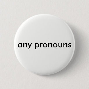Badge Rond 5 Cm tout bouton de pronoms