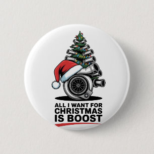 Badge Rond 5 Cm Tout ce que je veux Boost Noël Boost Turbo Santa