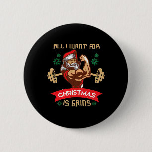 Badge Rond 5 Cm Tout ce que je veux pour Noël, c'est Gains Gym Wor