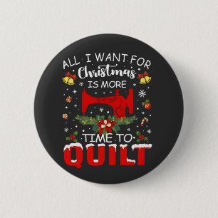 Badge Rond 5 Cm Tout ce que je veux pour Noël, c'est plus de temps
