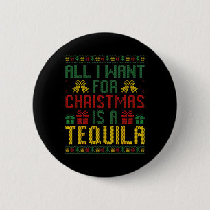 Badge Rond 5 Cm Tout Ce Que Je Veux Pour Noël, C'Est Un Boisson Te