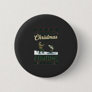 Badge Rond 5 Cm Tout ce que Noël veut c'est pêcher pêcheur poisson