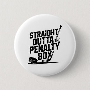 Badge Rond 5 Cm Tout droit sorti de la boîte de pénalité Humour dr