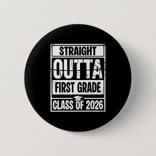 Badge Rond 5 Cm Tout droit sorti de la classe de fin d'études de p