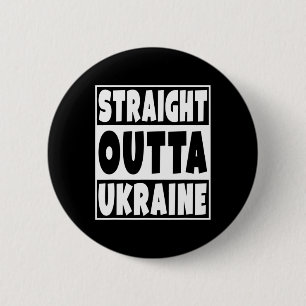 Badge Rond 5 Cm Tout droit sorti d'Ukraine Cadeau pour famille ukr