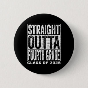 Badge Rond 5 Cm Tout droit sorti d'un diplômé de quatrième année d