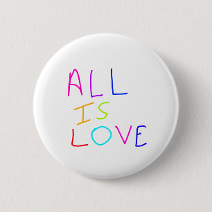 Badge Rond 5 Cm Tout est amour arc-en-ciel coloré fierté LGBTQ gay