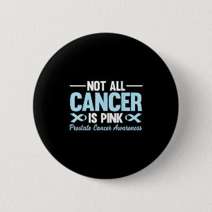 Badge Rond 5 Cm Tout le cancer n'est pas rose Conscience du cancer