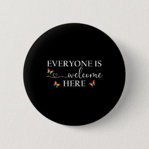 Badge Rond 5 Cm Tout le monde est la chemise de bienvenue1