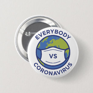 Badge Rond 5 Cm Tout le monde VS Coronavirus