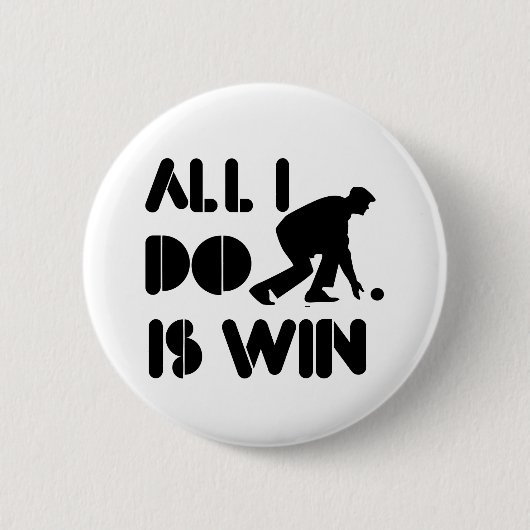 Badge Rond 5 Cm Tout que je fais est victoire au bowling de (Devant)