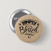 Badge Rond 5 Cm Tout simplement béni (Devant & derrière)