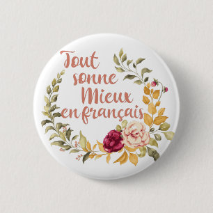 Badge Rond 5 Cm Tout Soleil mieux en français