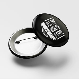 Badge Rond 5 Cm Toute la scène mondiale Thespian Shakespeare Citat