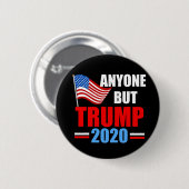 Badge Rond 5 Cm Toute personne sauf Trump 2020 (Devant & derrière)