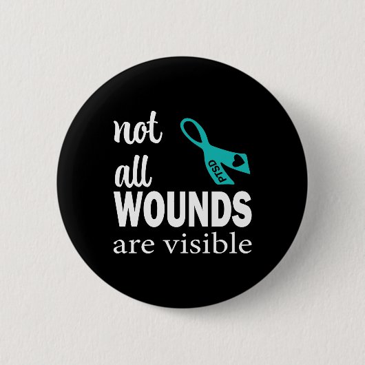 Badge Rond 5 Cm Toutes les blessures ne sont pas visibles (Devant)