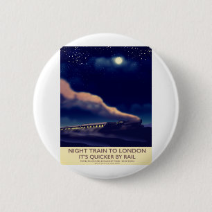 Badge Rond 5 Cm Train de nuit pour Londres.