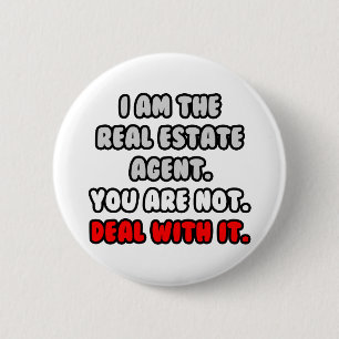 Badge Rond 5 Cm Traiter Avec... Agent immobilier amusant