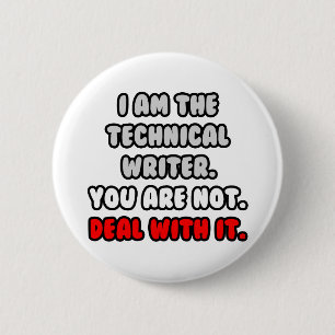 Badge Rond 5 Cm Traiter Avec... Rédacteur technique amusant