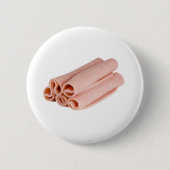 Badge Rond 5 Cm Tranches de jambon (Devant)
