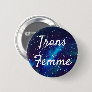 Badge Rond 5 Cm Trans Femme personnalisable identité de galaxie