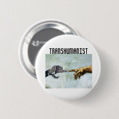Badge Rond 5 Cm Transhumanism (Devant & derrière)