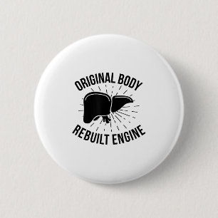 Badge Rond 5 Cm Transplantation du foie reconstruite Transplantati