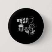 Badge Rond 5 Cm Trashed Panda Funny Drunk Racoon  (Devant)