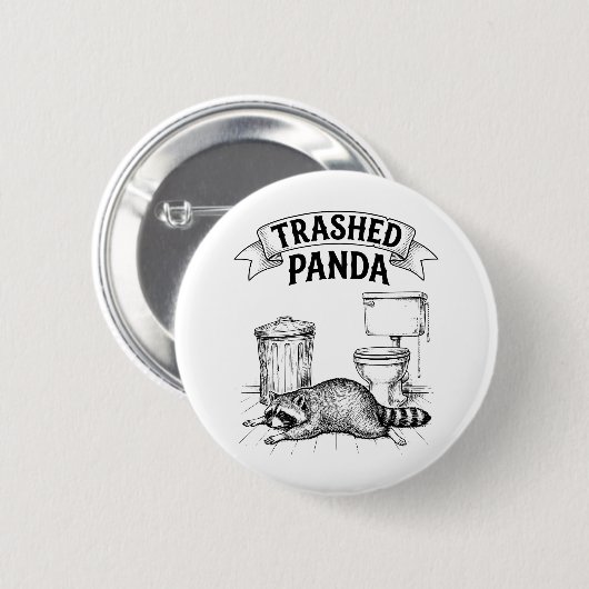 Badge Rond 5 Cm Trashed Panda Funny Drunk Racoon (Devant & derrière)